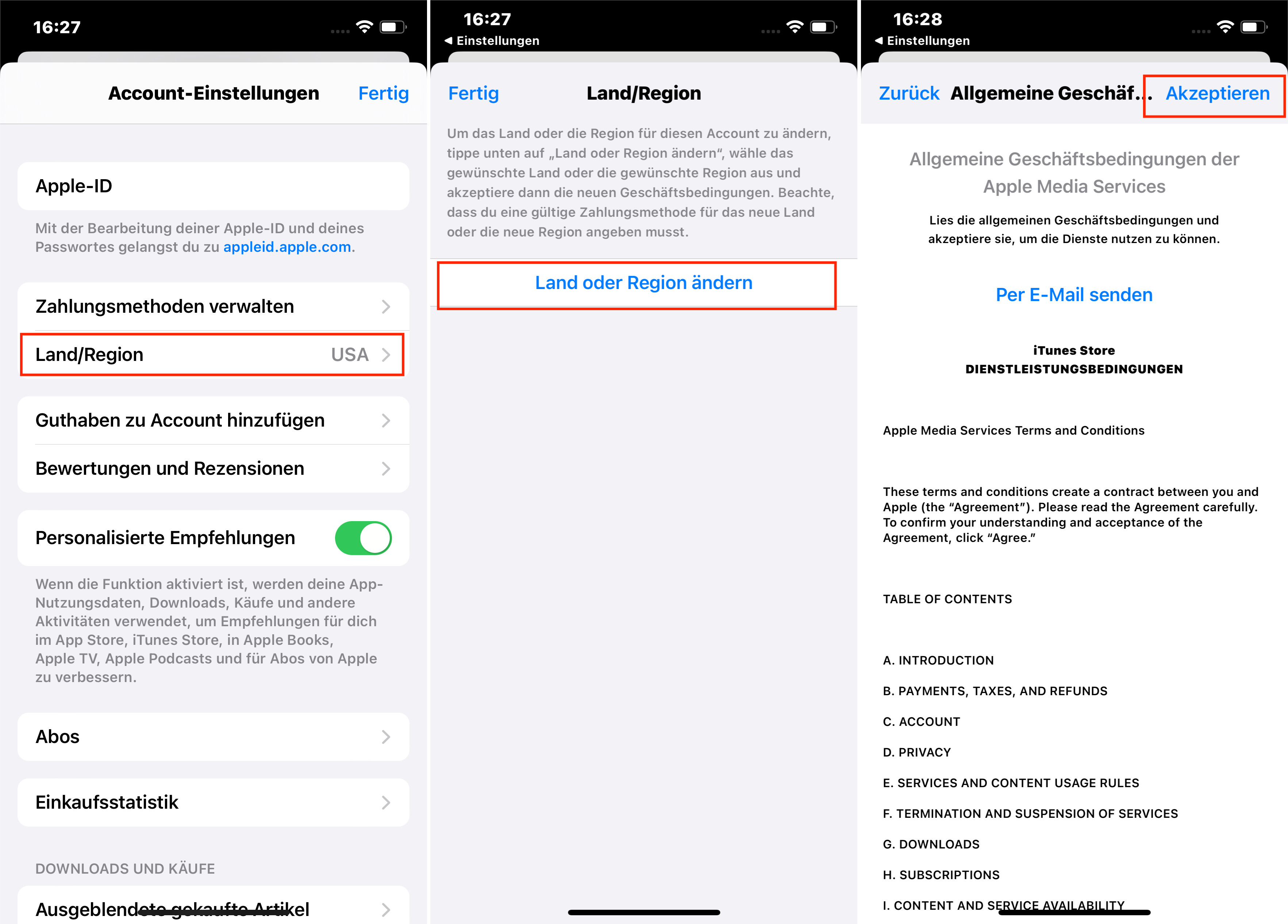 Ändern Sie das Land oder die Region der Apple-ID. Akzeptieren Sie die Allgemeinen Geschäftsbedingungen